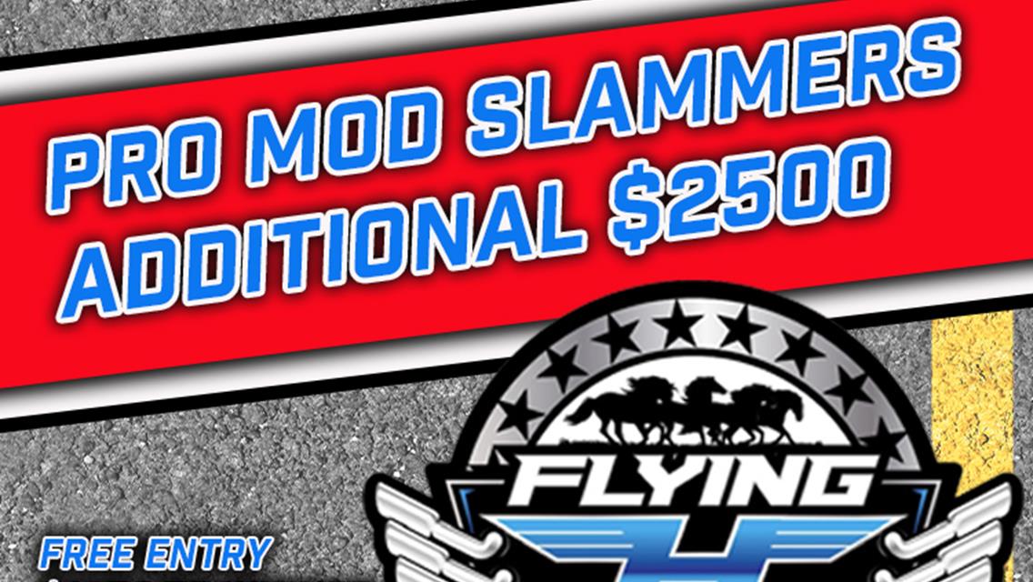 Flying H Drag Strip boosts Throwdown in T-Town Pro Mod Slammers Class Payouts