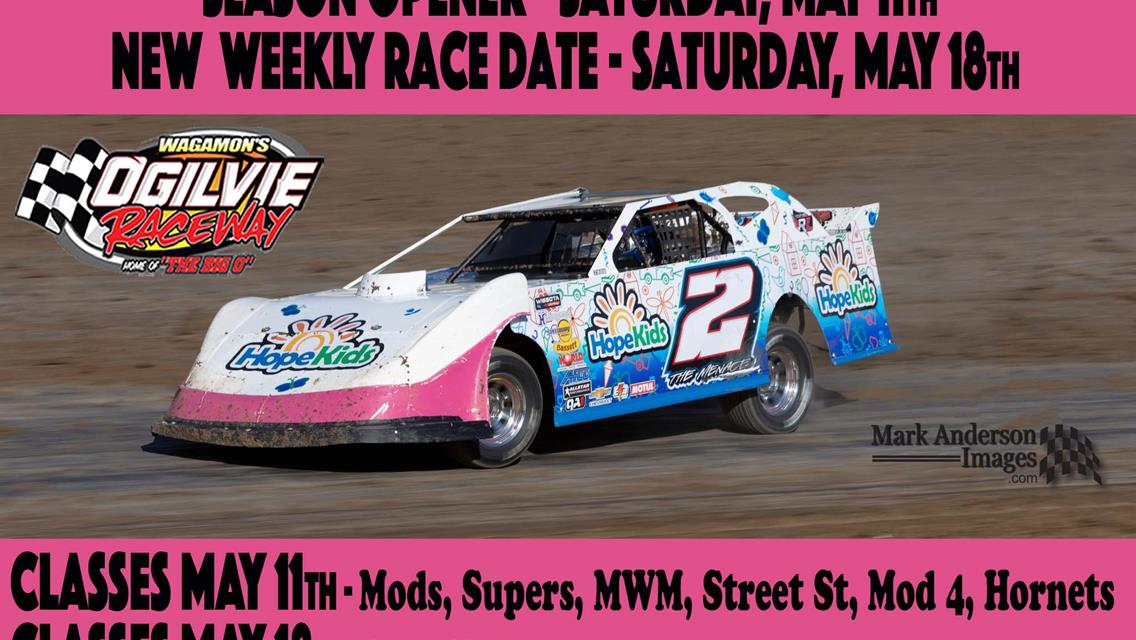 Season Opener - May 11th / ALL Classes Racing May 18th