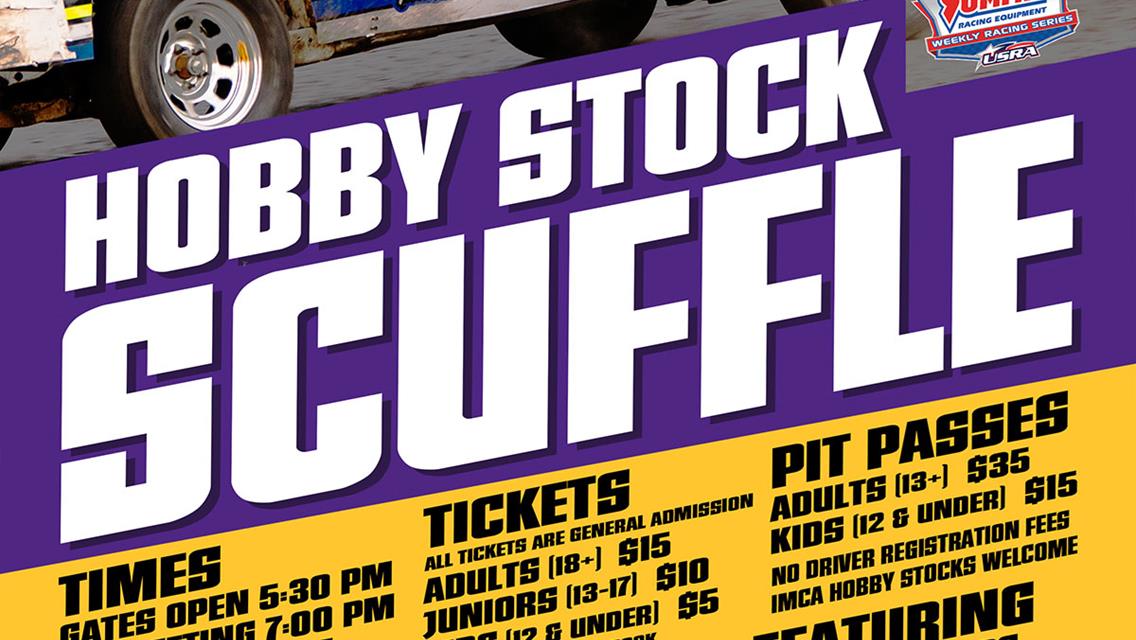 INNAUGRAL HOBBY STOCK SCUFFLE ANNOUNCED